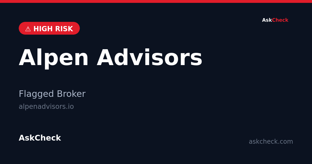 Alpen Advisors (alpenadvisors.io) — flagged broker warning