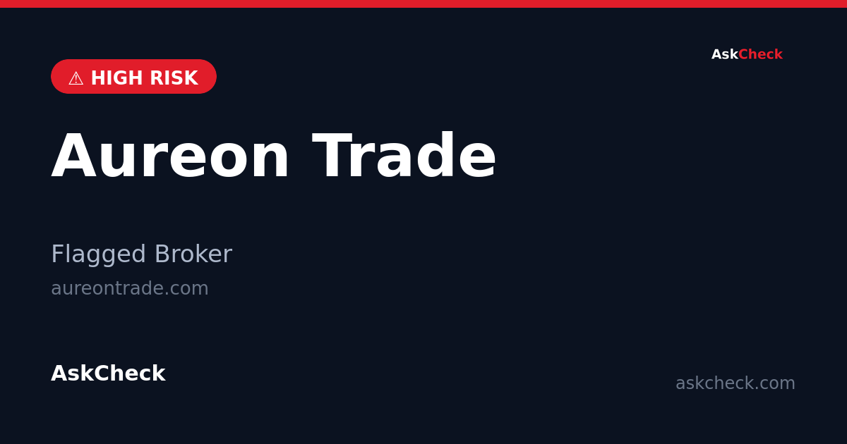 Aureon Trade (aureontrade.com) — flagged broker warning