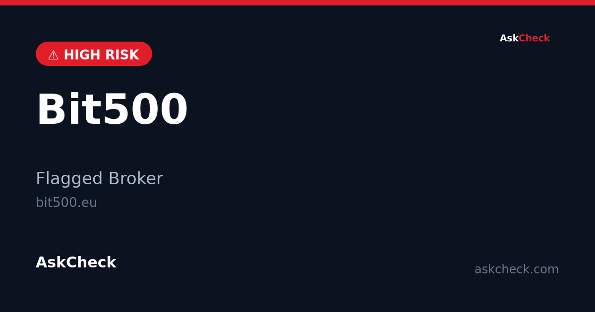 Bit500 (bit500.eu) — flagged broker warning