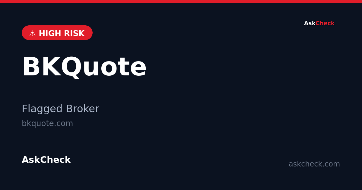 BKQuote (bkquote.com) — flagged broker warning