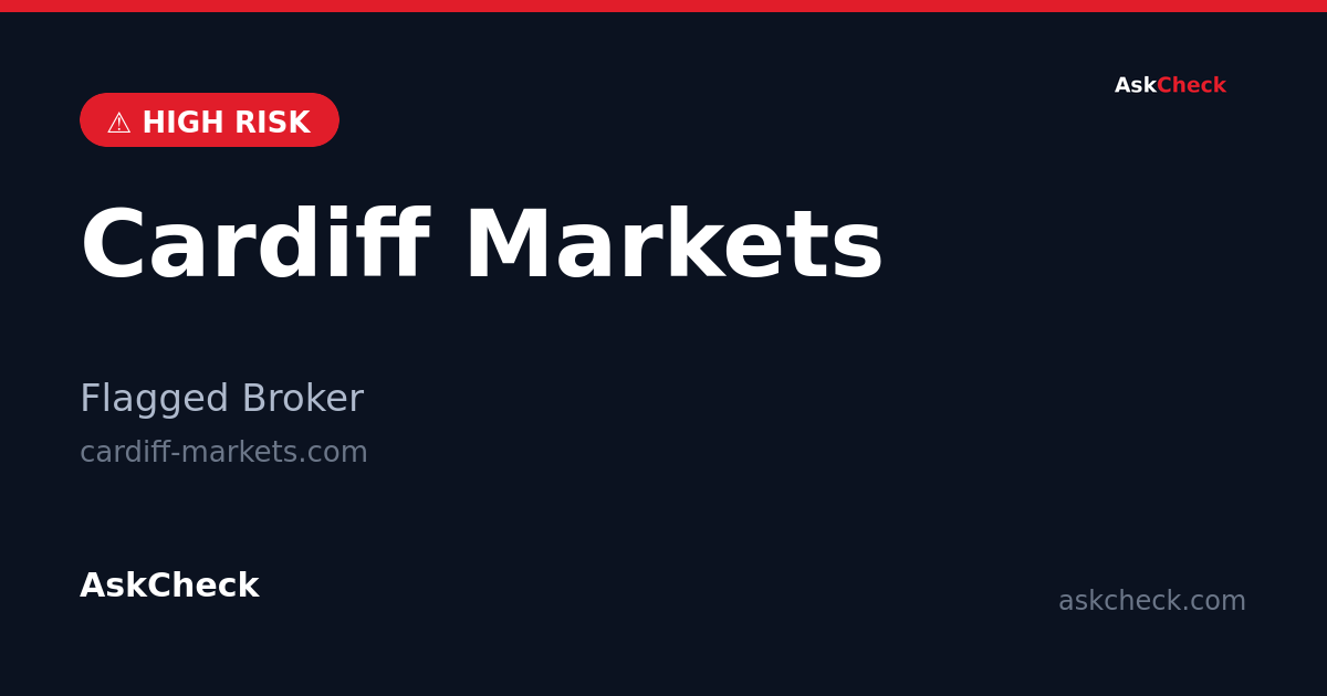 Cardiff Markets (cardiff-markets.com) — flagged broker warning