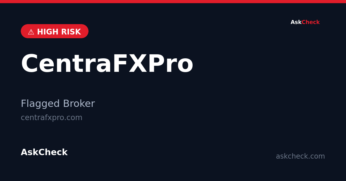 CentraFXPro (centrafxpro.com) — flagged broker warning