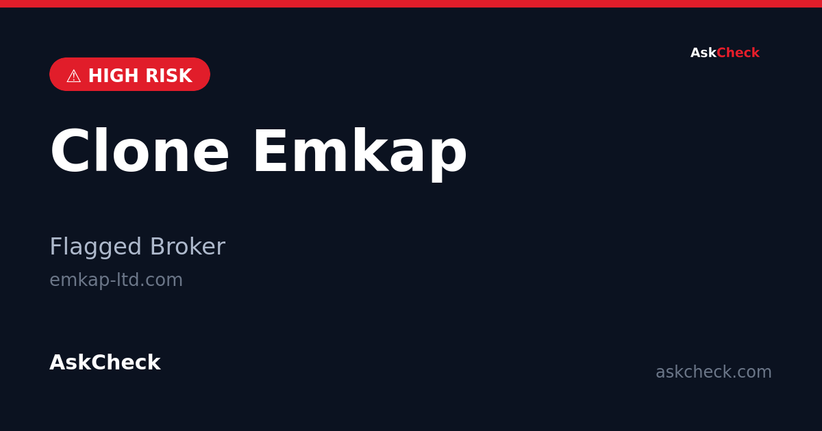 Clone Emkap (emkap-ltd.com) — flagged broker warning