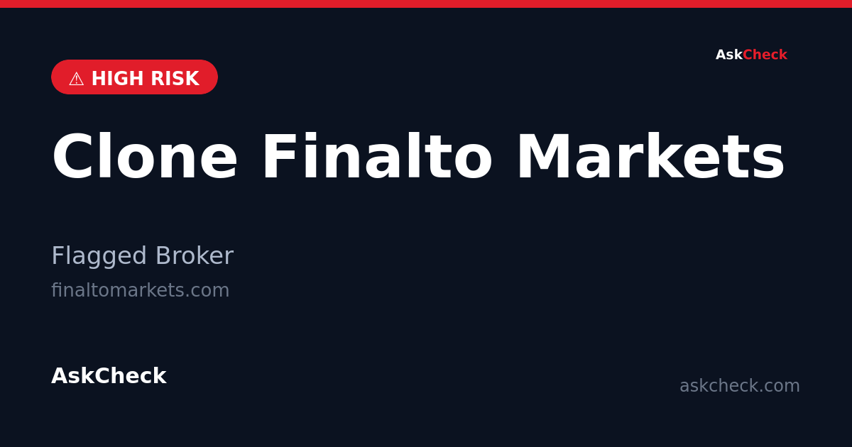 Clone Finalto Markets (finaltomarkets.com) — flagged broker warning