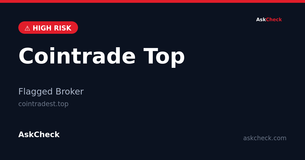 Cointrade Top (cointradest.top) — flagged broker warning