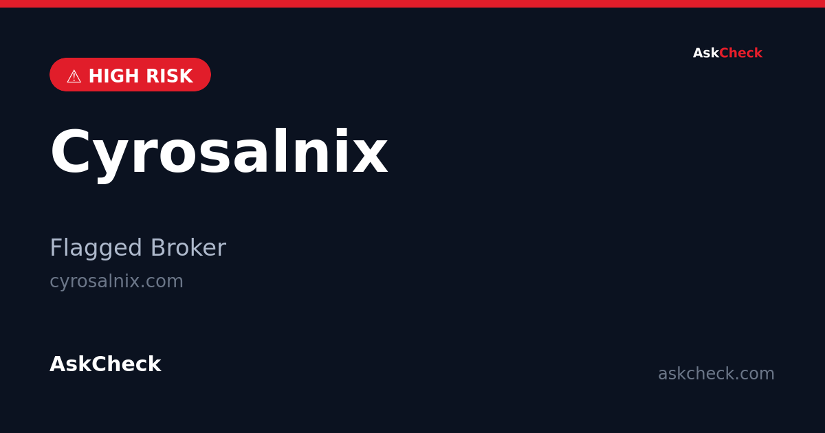Cyrosalnix (cyrosalnix.com) — flagged broker warning