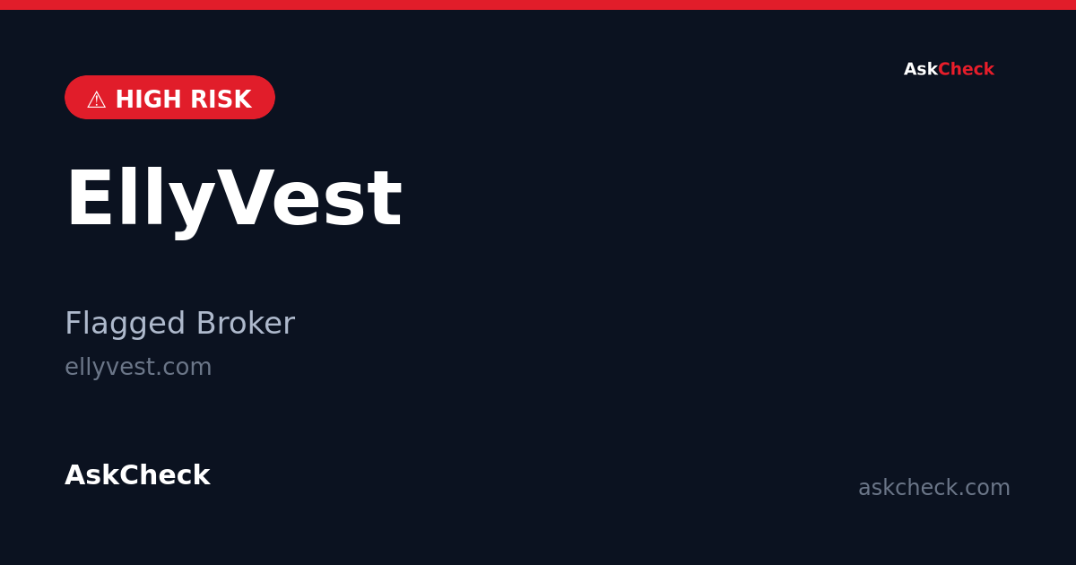 EllyVest (ellyvest.com) — flagged broker warning