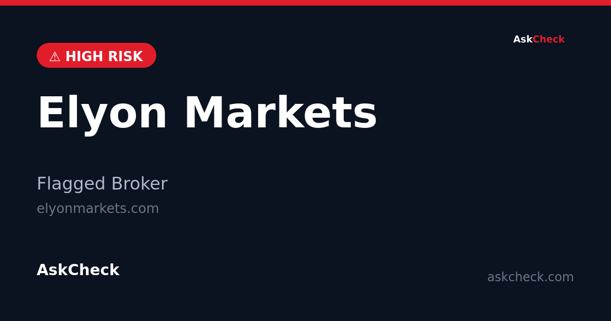 Elyon Markets (elyonmarkets.com) — flagged broker warning
