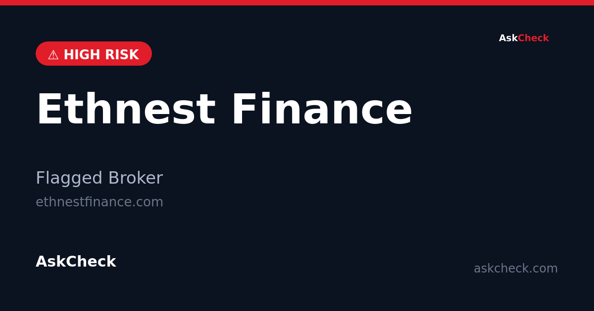 Ethnest Finance (ethnestfinance.com) — flagged broker warning